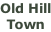 Old Hill Town