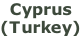 Cyprus  (Turkey)